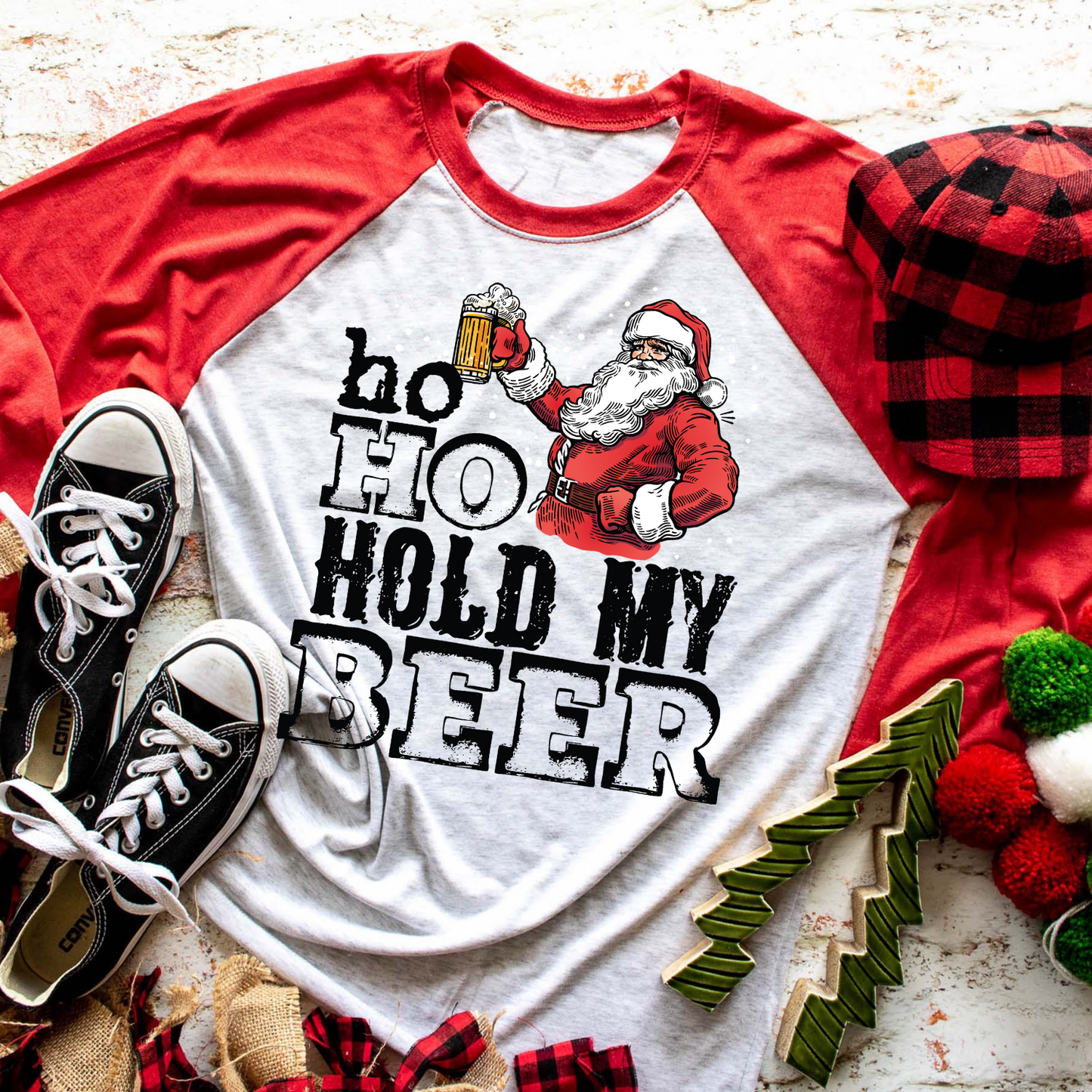 HO Ho Hold My Beer - Raglan Tee