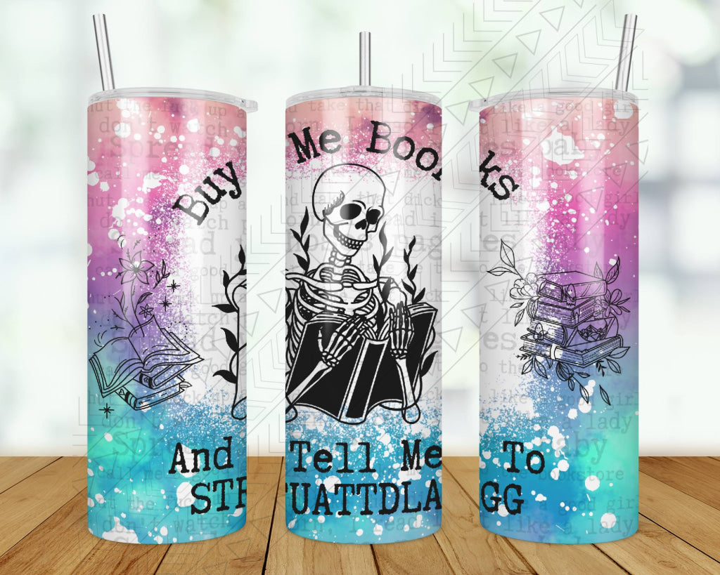 Buy Me Books Tumbler