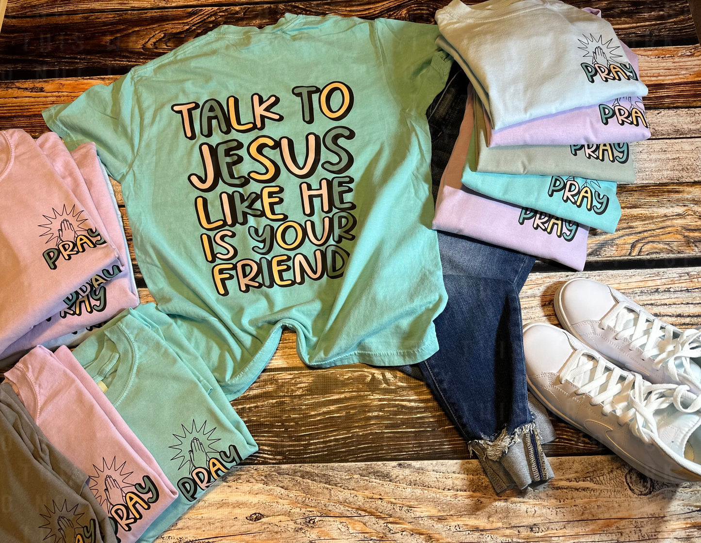 Talk to Jesus like He was your friend